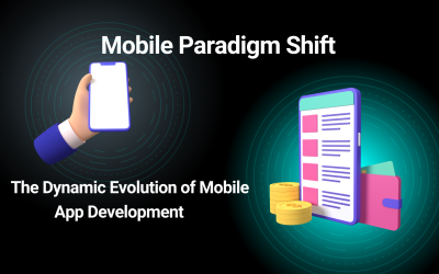 Mobile Paradigm Shift